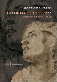 La ferita della bellezza La ferita della bellezza