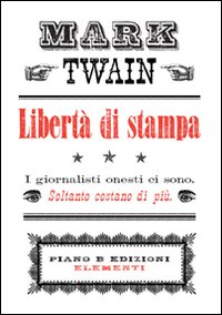 Libertà di stampa Libertà di stampa