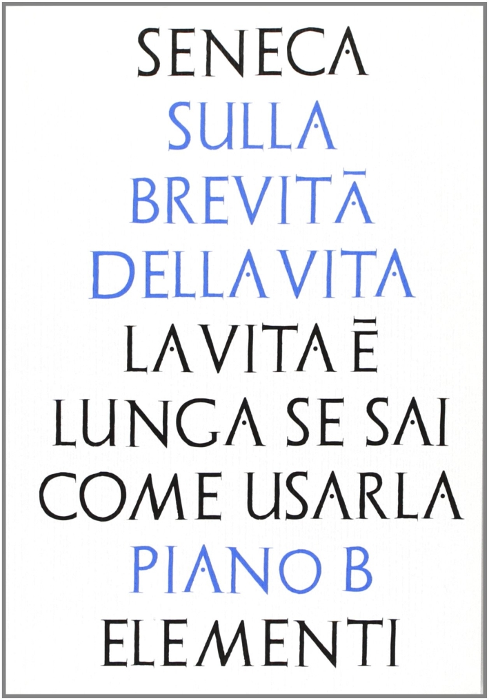 La brevità della vita La brevità della vita