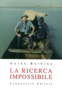 La ricerca impossibile