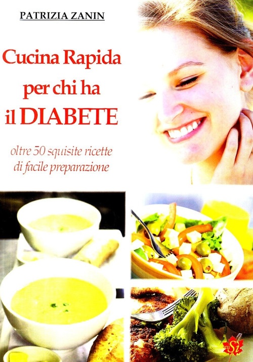 Cucina rapida per chi ha il diabete Cucina rapida per chi ha il diabete