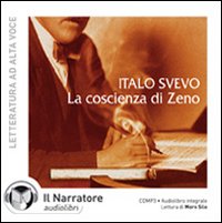 La coscienza di Zeno letto da Moro Silo. Audiolibro. CD Audio formato MP3 La coscienza di Zeno letto da Moro Silo. Audiolibro. CD Audio formato MP3
