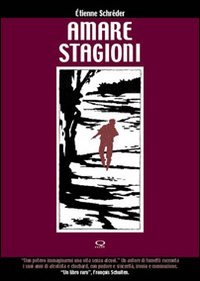 Amare stagioni Amare stagioni