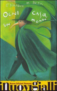 Ogni casa, un mondo Ogni casa, un mondo