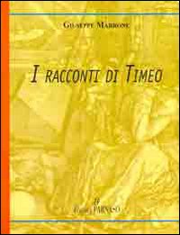 I racconti di Timeo I racconti di Timeo