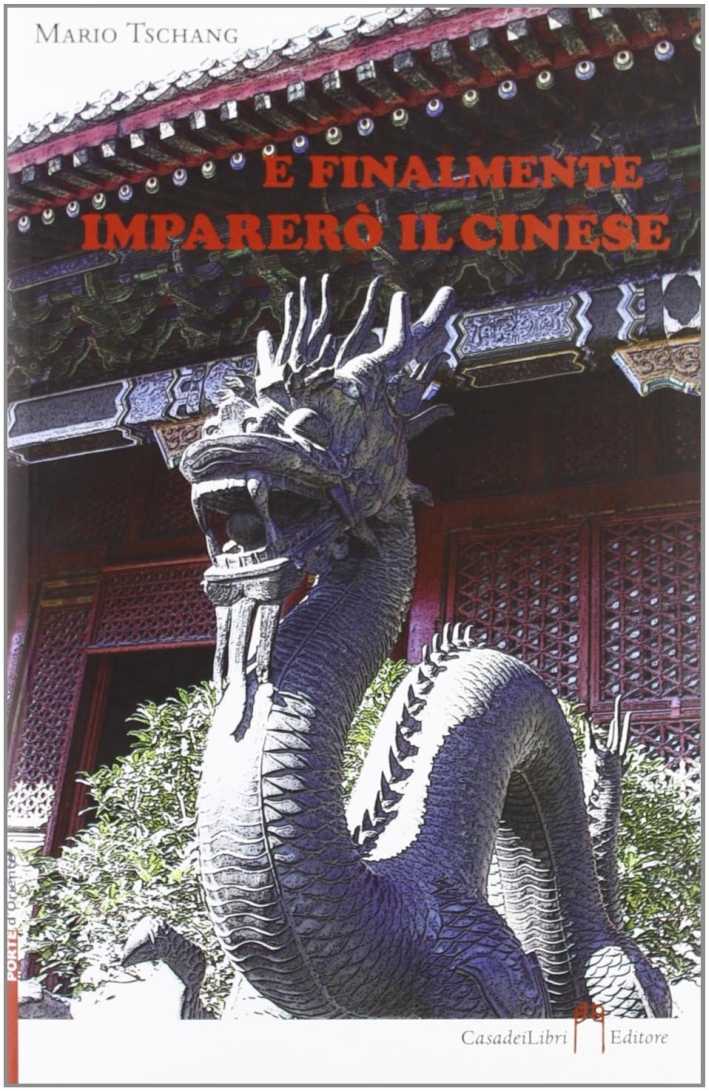 E ...finalmente imparò il cinese E ...finalmente imparò il cinese