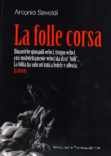 La folle corsa La folle corsa