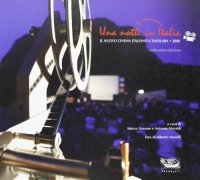 Una notte in Italia. Il nuovo cinema italiano a Tavolara. 2008