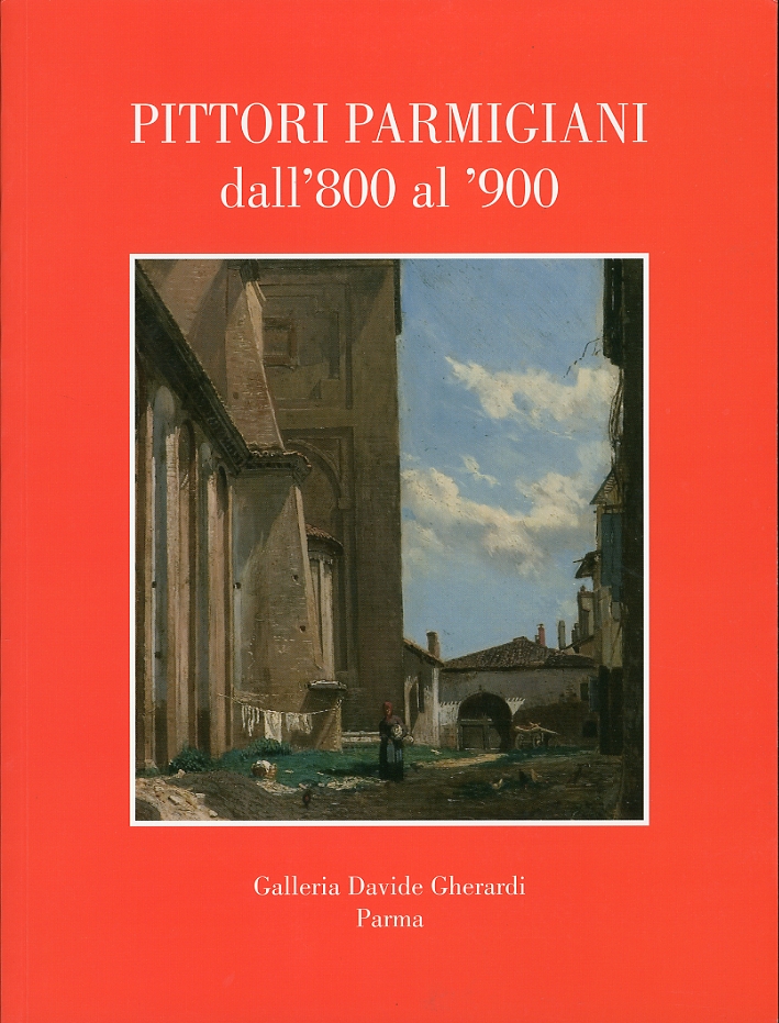 Pittori parmigiani dall'800 al '900