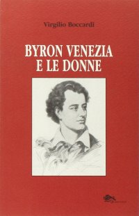 Byron Venezia e le donne
