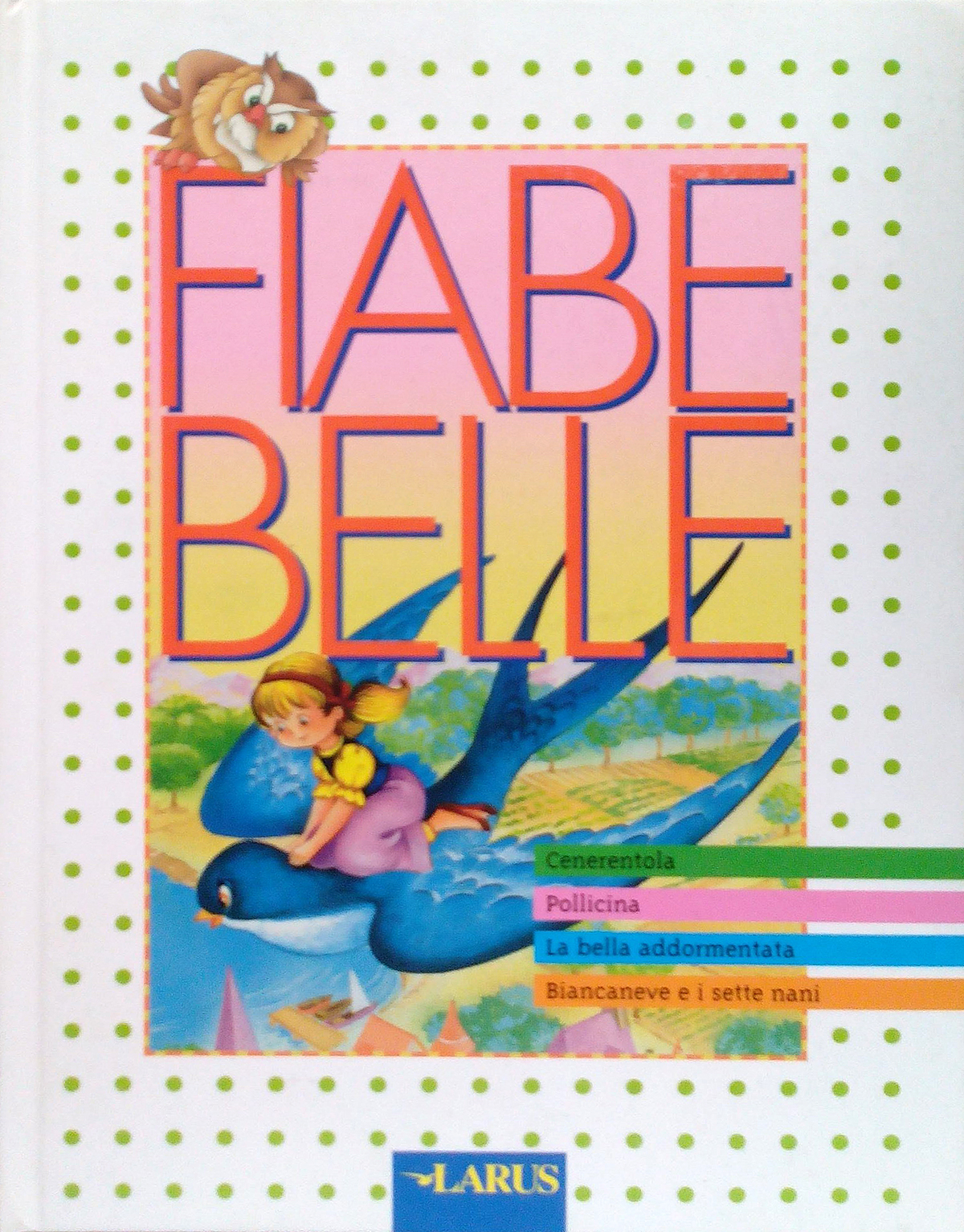 Fiabe belle Fiabe belle