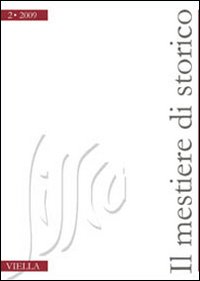 Il mestiere di storico (2009). Vol. 2 Il mestiere di storico (2009). Vol. 2