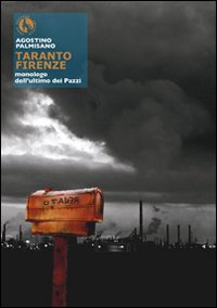Taranto Firenze, monologo dell'ultimo dei Pazzi Taranto Firenze, monologo dell'ultimo dei Pazzi