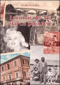 Nomar de' lot dal ca populeri Nomar de' lot dal ca populeri