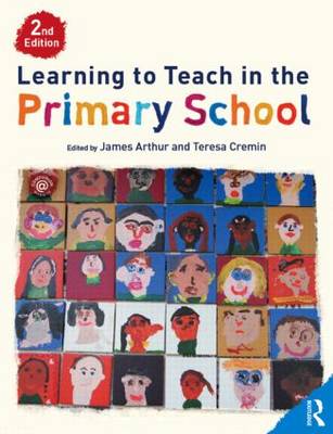 Learning to Teach in the Primary School Learning to Teach in the Primary School