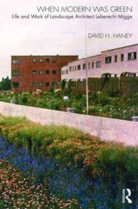 When Modern Was Green