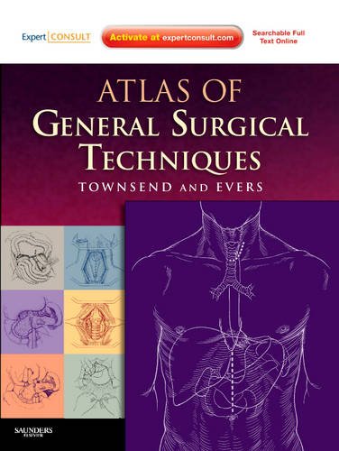 Atlas of General Surgical Techniques Atlas of General Surgical Techniques