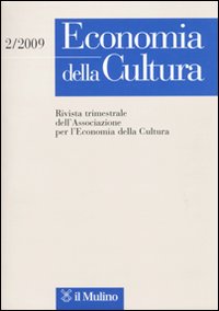 Economia della cultura (2009). Vol. 2 Economia della cultura (2009). Vol. 2