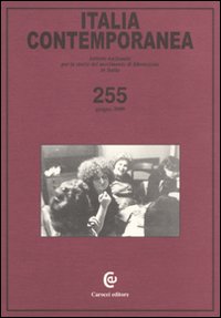Italia Contemporanea. Vol. 255 Italia Contemporanea. Vol. 255