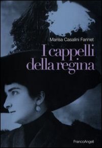 I cappelli della regina I cappelli della regina