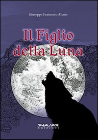 Il figlio della luna Il figlio della luna