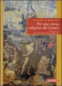 Per una storia religiosa del Sannio Per una storia religiosa del Sannio