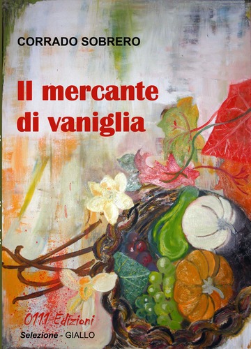 Il mercante di vaniglia Il mercante di vaniglia