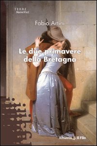 Le due primavere della Bretagna Le due primavere della Bretagna