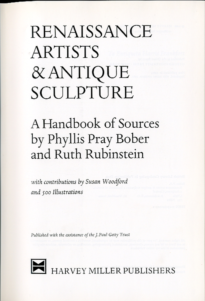 Renaissance Artists & Antique Sculpture. A handbook of sources Renaissance Artists & Antique Sculpture. A handbook of sources