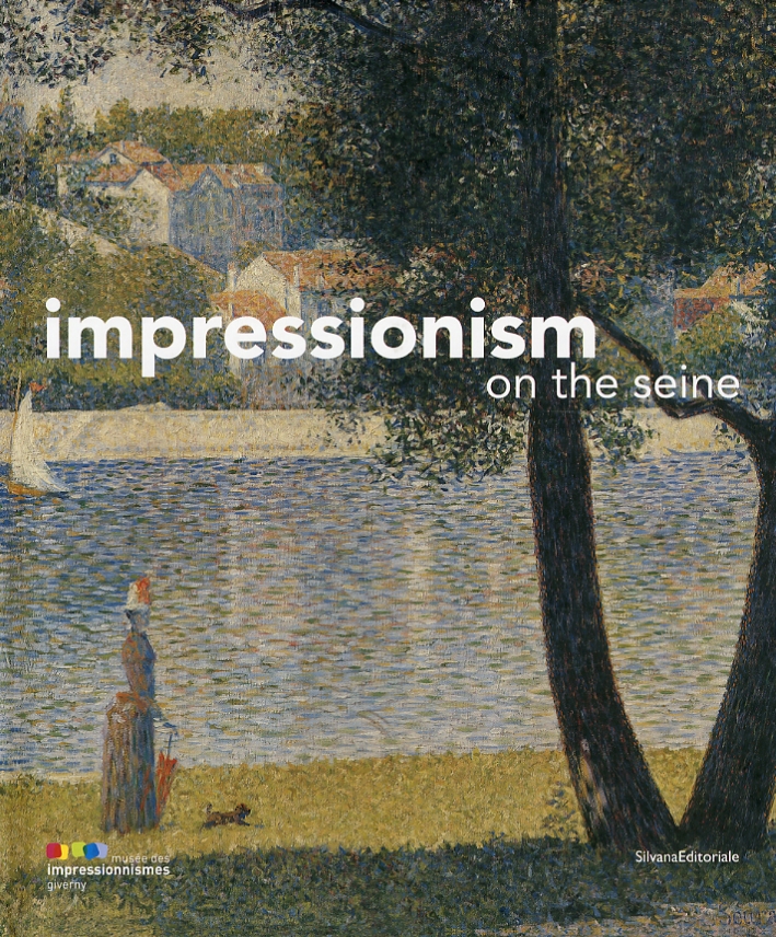 Impressionism on the seine Impressionism on the seine
