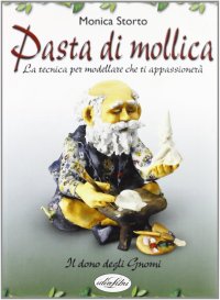 Pasta di mollica