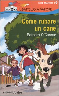 Come rubare un cane Come rubare un cane