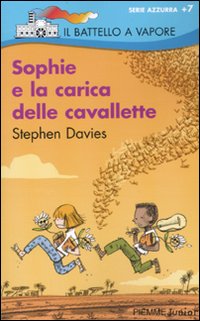 Sophie e la carica delle cavallette Sophie e la carica delle cavallette