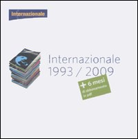 Internazionale 1993-2009. DVD-ROM Internazionale 1993-2009. DVD-ROM