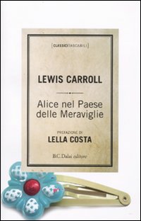 Alice nel paese delle meraviglie Alice nel paese delle meraviglie