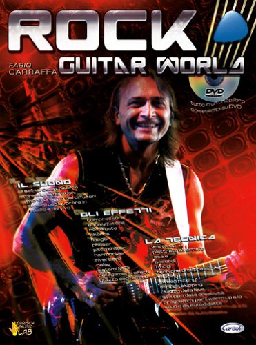 Rock guitar world. Con DVD Rock guitar world. Con DVD