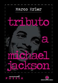 Tributo a Michael Jackson. Da parte di un beat italiano Tributo a Michael Jackson. Da parte di un beat italiano