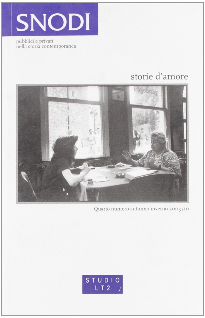 Storie d'amore. Snodi Storie d'amore. Snodi