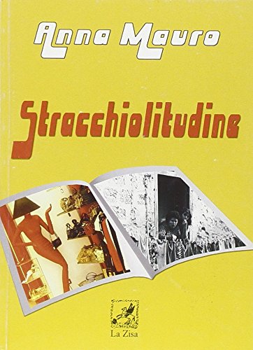 Stracchiolitudine Stracchiolitudine