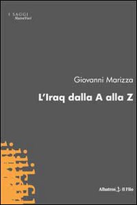 L'Iraq dalla A alla Z L'Iraq dalla A alla Z