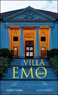 Villa Emo. Guida. Ediz. inglese Villa Emo. Guida. Ediz. inglese