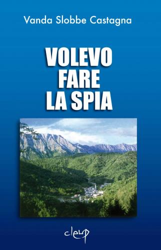 Volevo fare la spia Volevo fare la spia