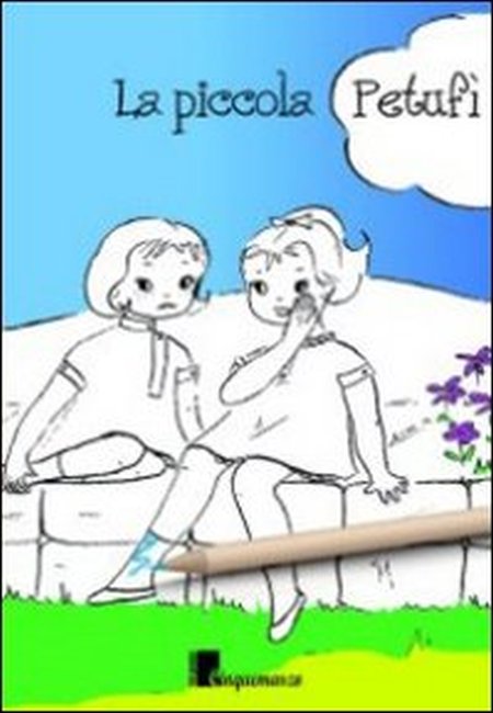 La piccola Petufì La piccola Petufì