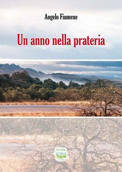 Un anno nella prateria Un anno nella prateria