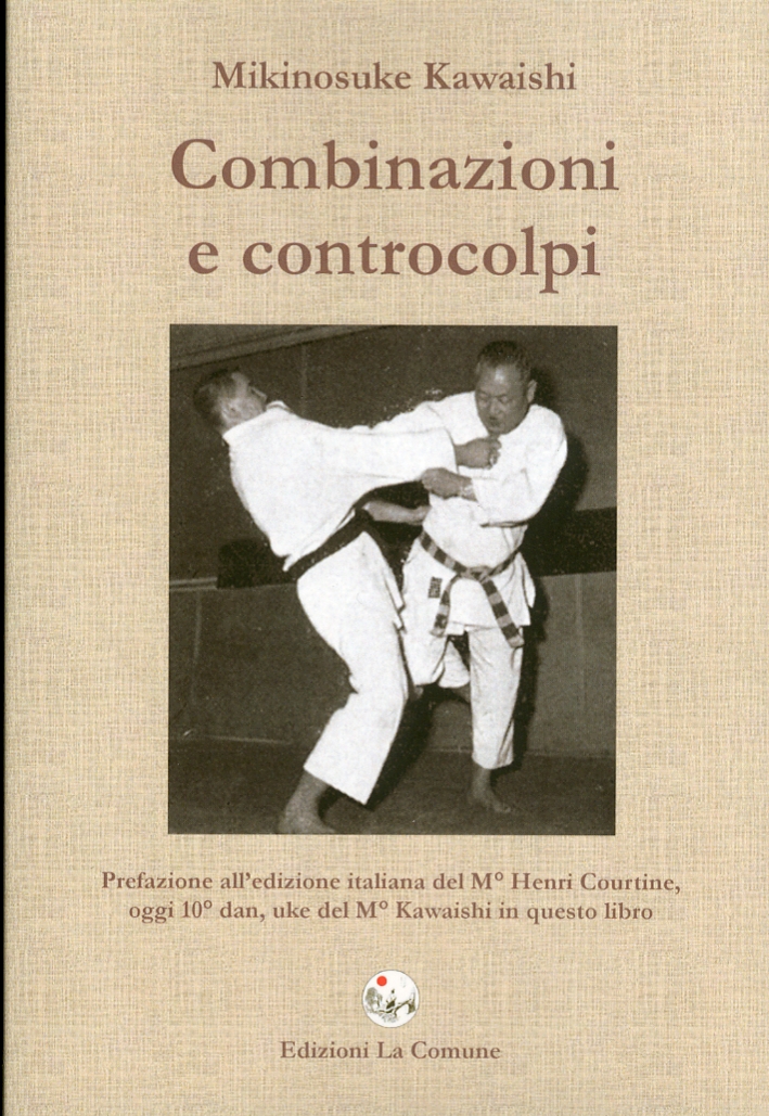 Combinazioni e Controcolpi Combinazioni e Controcolpi