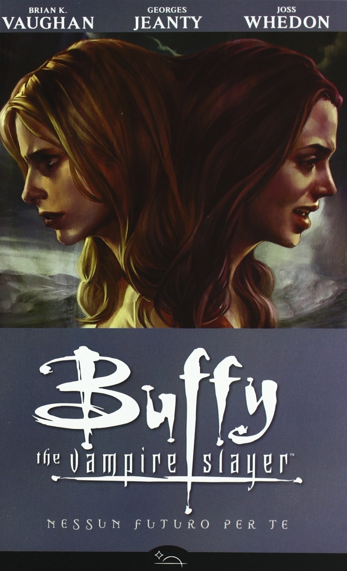 Buffy 8 Stagione Fumetti Ita