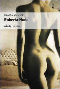 Roberta nuda Roberta nuda