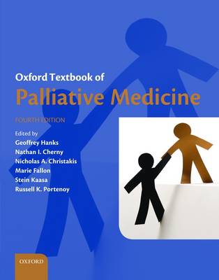 Oxford Textbook of Palliative Medicine Oxford Textbook of Palliative Medicine