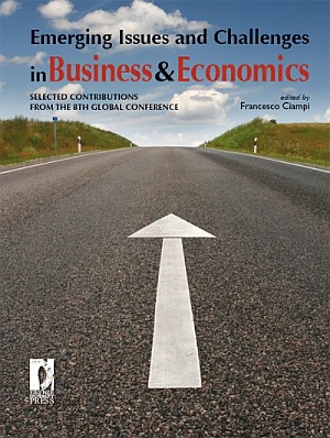 Emerging Issues and Challenges in Business & Economics: Selected Contributions from the 8th Global Conference Emerging Issues and Challenges in Business & Economics: Selected Contributions from the 8th Global Conference