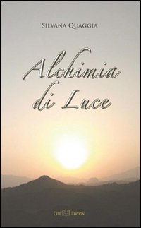 Alchimia di luce Alchimia di luce